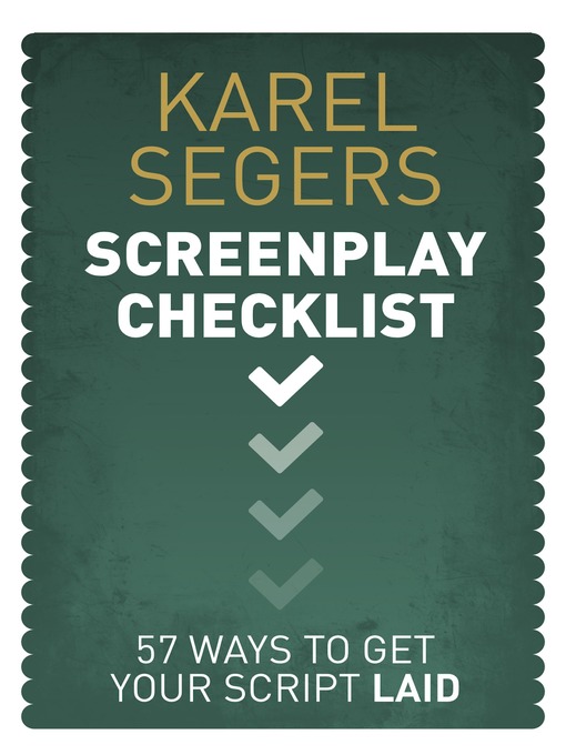 Title details for The Screenplay Checklist by Karel Segers - Available
